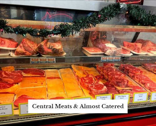 Central Meats and Almost Catered